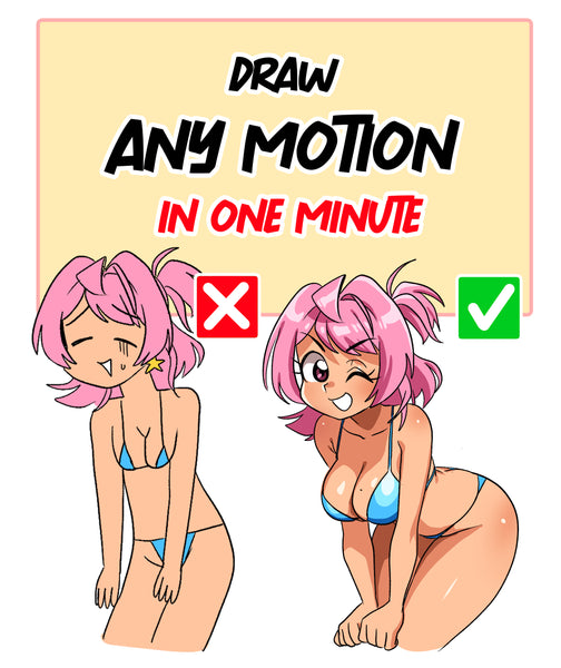 The more you know- Draw any motion in one minute