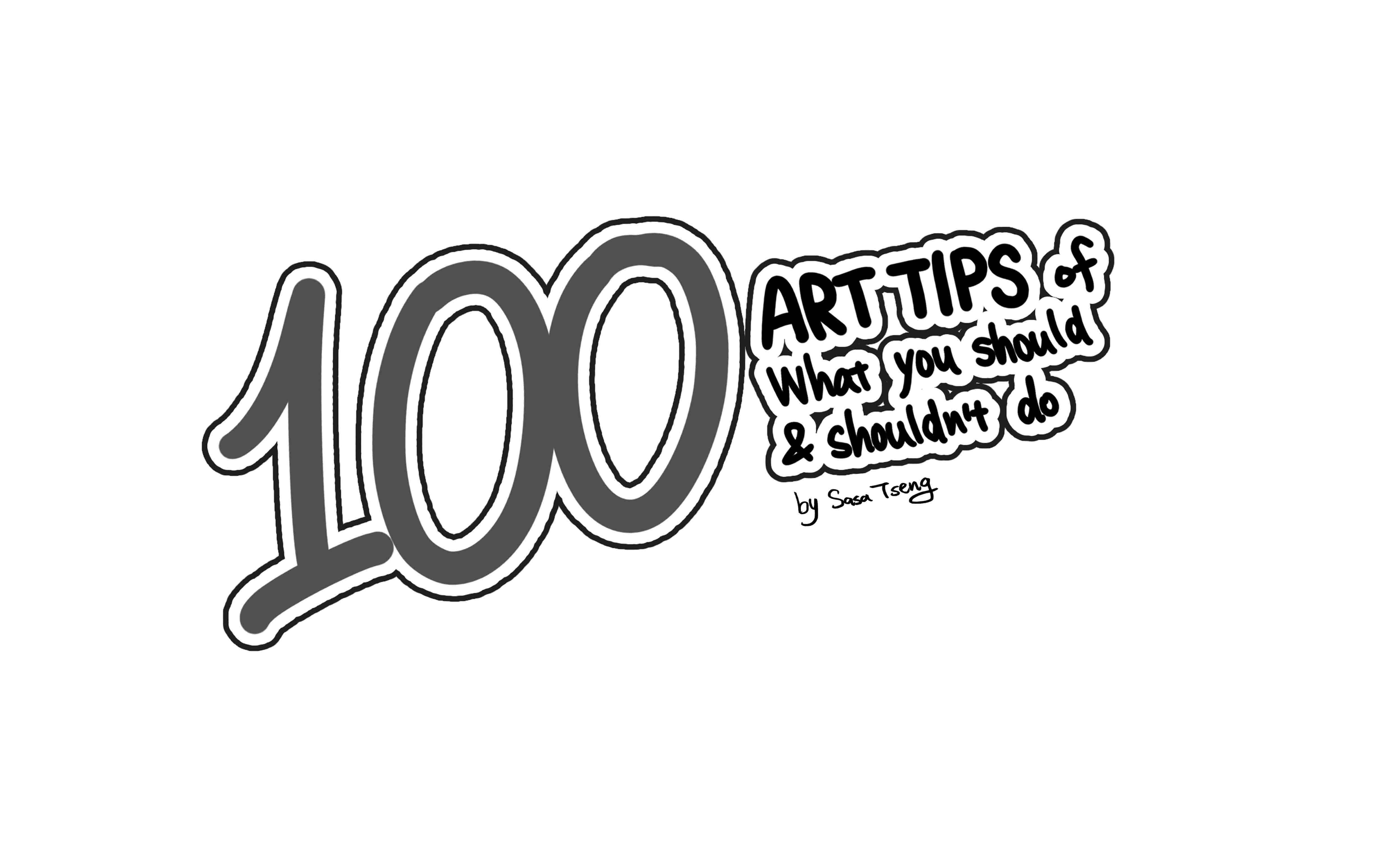 Sasa's 100 Art Tips- 1